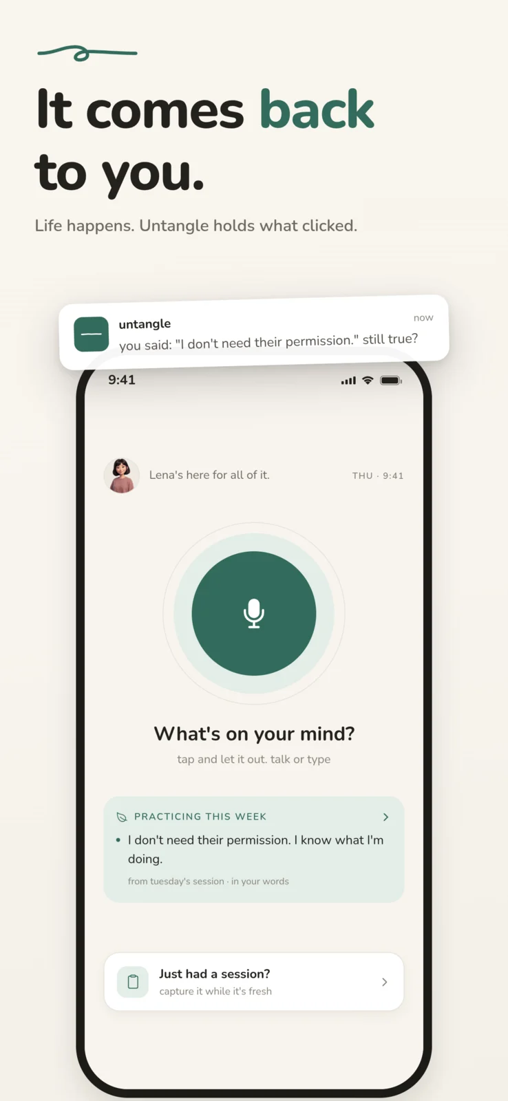 Your own words come back to you during the week as gentle reminders